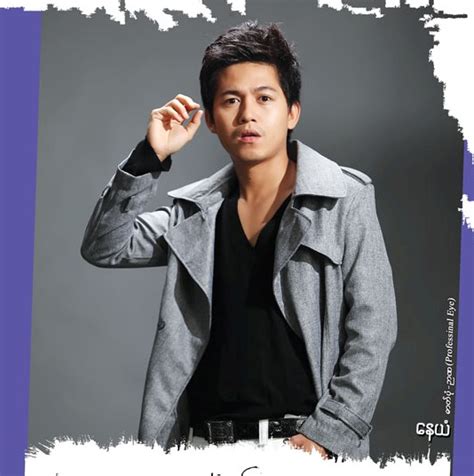 M Y A N M A R H U N K S Famous Myanmar Actors