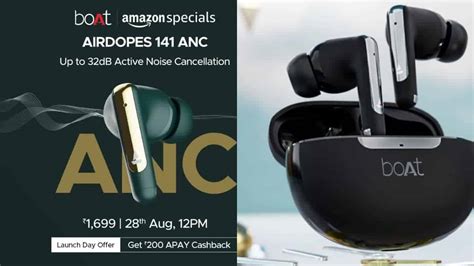 Boat Airdopes 141 Anc Earbuds Officially Confirmed To Launch On August