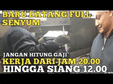 PMI BARU DATANG KERJA CERIA DARI JAM 20 00 SAMPAI JAM 12 00 SIANG