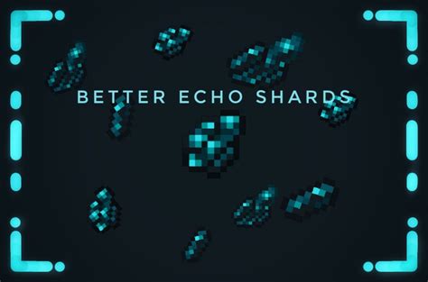 Better Echo Shards Minecraft Bundle