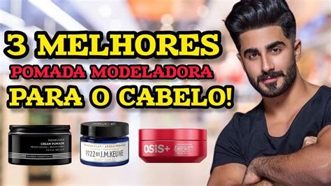 Melhores Pomada Modeladora Para O Cabelo Masculino Youtube