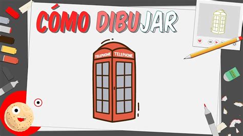 C Mo Dibujar Una Cabina Telef Nica Dibujos Ingleses Youtube