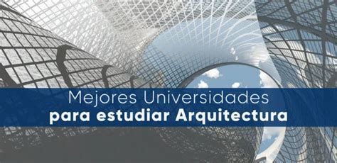 Las 10 mejores universidades para estudiar Ingeniería Industrial en