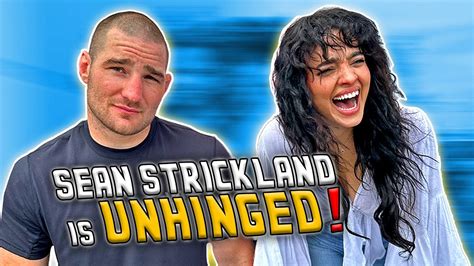 Sean Strickland Craziest Interview Youtube