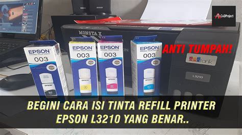 CARA ISI TINTA REFILL PRINTER EPSON L3210 YouTube