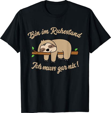 Ruhestand Rentner Spruch für Männer Frauen Rente Faultier T Shirt