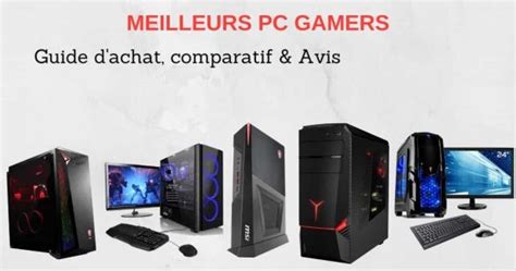 Top 10 Pc Gamer Le Plus Puissant En 2024 Comparatif Et Guide Dachat