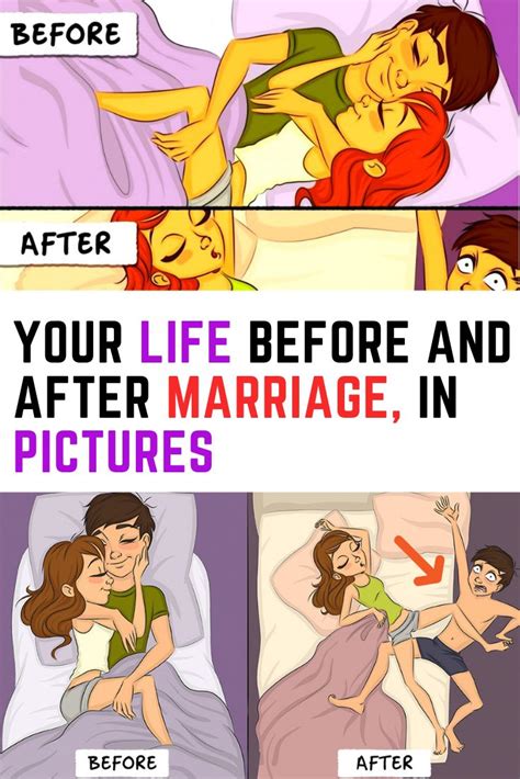 Your Life Before And After Marriage In Pictures Before And After