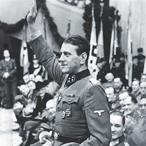 Nazi Scarface Assassin Otto Skorzeny The Mussolini Rescue Mission And