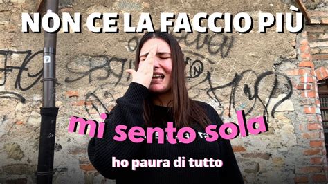 Mi Sento Sola Video Sfogo Youtube