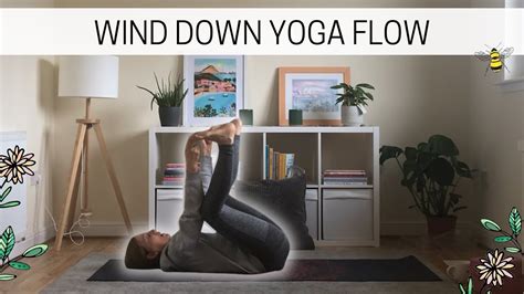 Wind Down Yoga Flow Relax And Calm Youtube