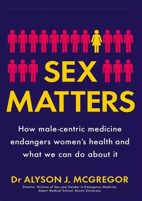 Ppt Pdf Download Ebook Sex Matters How Male Centric Medicine