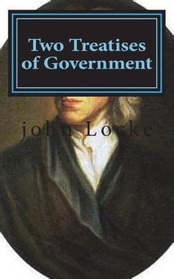 Two Treatises of Government by john Locke, Paperback | Barnes & Noble®