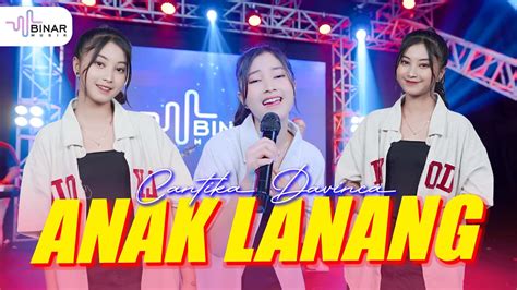 Cantika Davinca Anak Lanang Official Live Binar Musik Video Youtube