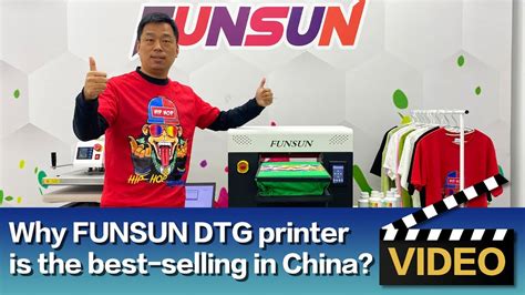 Why Funsun Dtg T Shirt Printing Machine Is The Most Sold In China Youtube