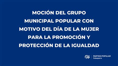 Moci N Del Grupo Municipal Popular Para La Promoci N Y Protecci N De La