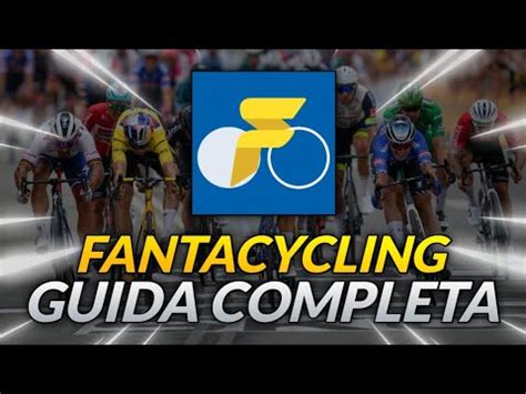 Come Vincere Al FANTACYCLING GUIDA FANTACICLISMO 2023 YouTube