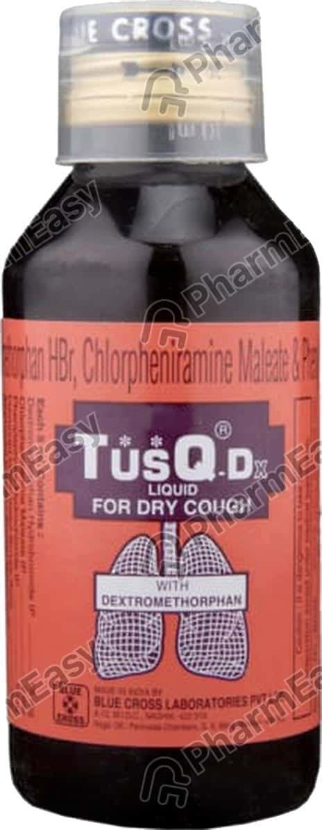 Tusq Dx Cough Syrup Ml Uses Side Effects Price Dosage Pharmeasy