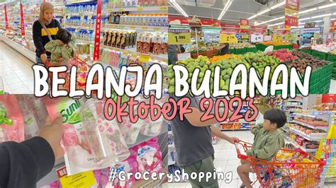 BELANJA BULANAN STOCK OKTOBER 2023 Grocery Shopping October