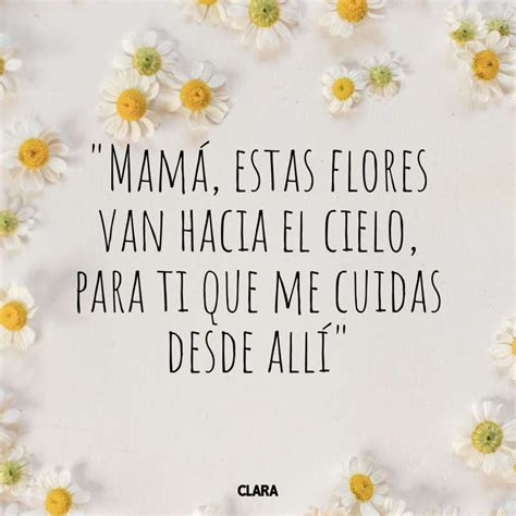 Emotivas Frases Para Recordar A Las Madres Ausentes