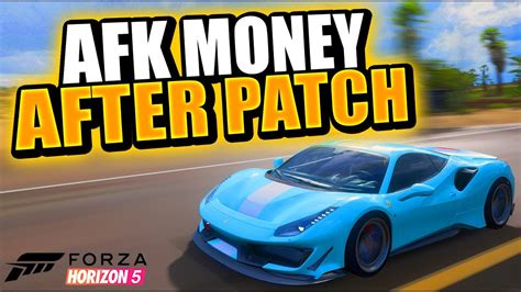 BEST Forza Horizon 5 AFK MONEY EXPLOIT AFTER PATCH YouTube