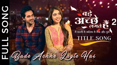 Title Song Bade Achhe Lagte Hai 2 Prachi Raghav Youtube