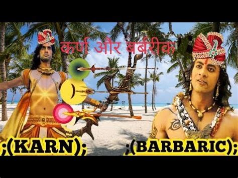 Battle Of Karn And Barbarik Mahabharat