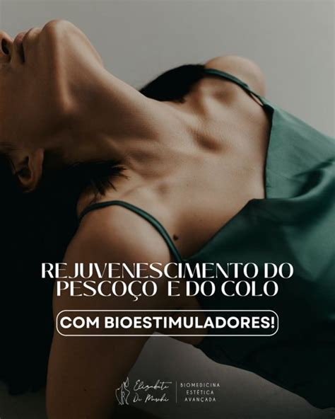 O rejuvenescimento do pescoço e do colo Clínica de Estética Elizabete