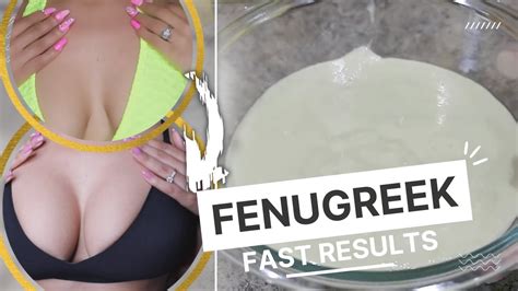 How Fenugreek Works To Enlarge Breasts Get Amazing Results Fast Must