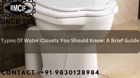 Types Of Water Closets You Should Know A Brief Guide