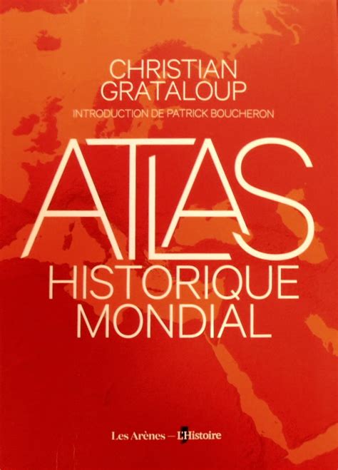 Epub Free Pdf Atlas Historique Mondial By Christian Grataloup On