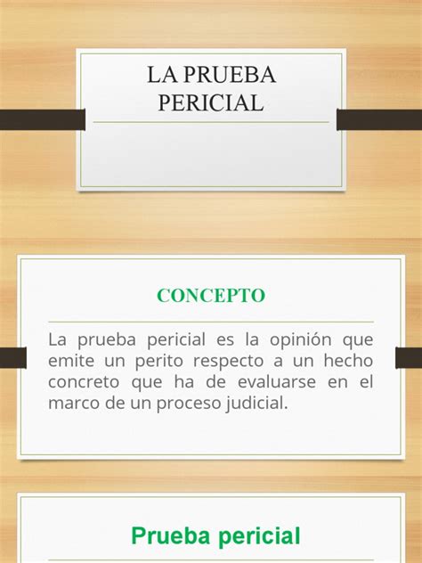 La Prueba Pericial Pdf Evidencia Ley Testigo Experto