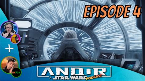 Star Wars Andor Episode 4 Discussion YouTube