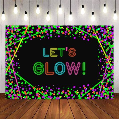 Lets Glow Party Background Glow Theme Party Glow Party Glow In