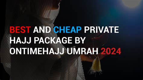 Private Hajj Package 2024 Pakistan Price Jyoti Mariana