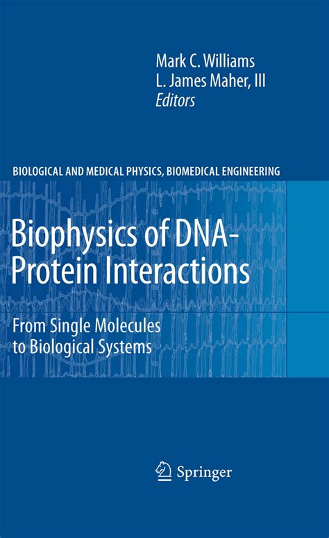 Biophysics Of Dna Protein Interactions Ebook By Epub Book Rakuten