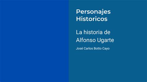 la historia de alfonso ugarte adeprin