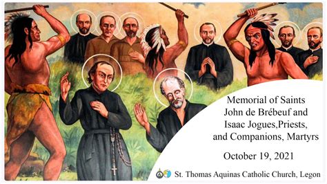 Memorial of Saints John de Brébeuf and Isaac Jogues Priests and