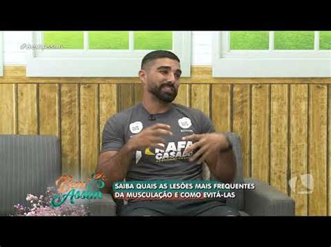 Bem Assim Personal Trainer Rafa Casado Fala Sobre Muscula O