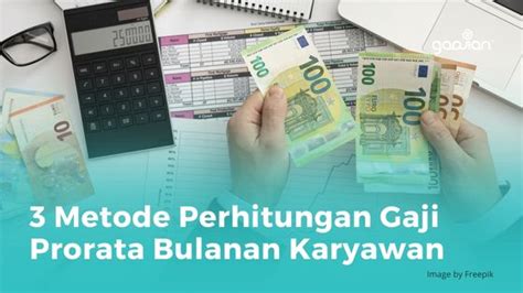 Metode Perhitungan Gaji Prorata Bulanan Karyawan Blog Gadjian