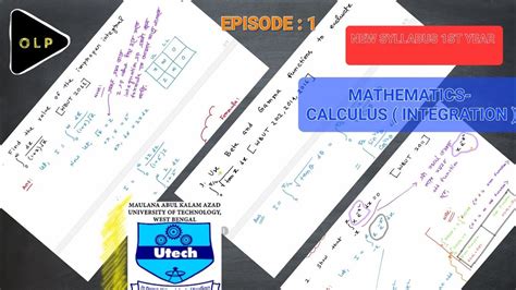 Makaut Odd Sem B Tech 1st Year Mathematics 1a And 1b Calculus Integration Episode 01 Youtube