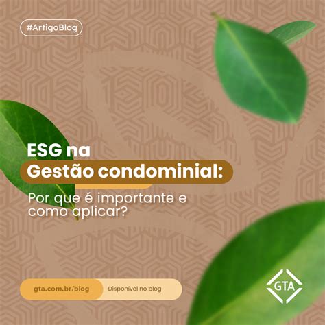 Esg Em Condom Nios Por Uma Gest O Mais Sustent Vel E Inclusiva Gta