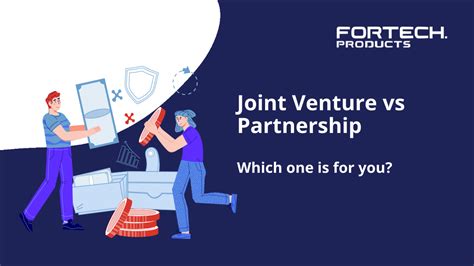 Joint Venture vs Partnership – Which one is for you? - Fortech Products