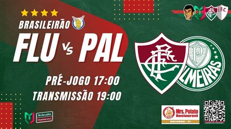 PRÉ JOGO DE FLUMINENSE X PALMEIRAS TRANSMISSÃO AO VIVO CAMPEONATO