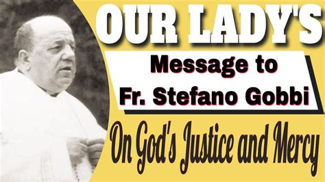 Our Lady S Message To Fr Stefano Gobbi On God S Justice And Mercy