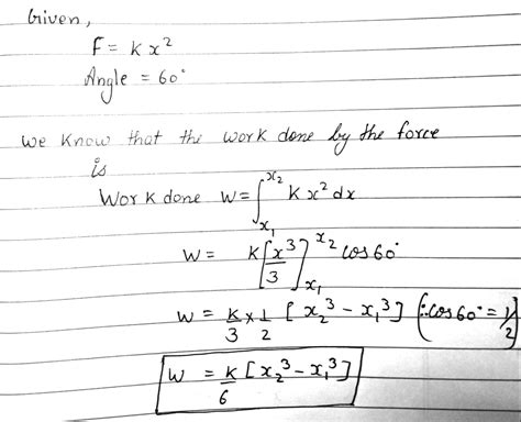 A Force F Kx Acts On A Particle At An Angle Of O With The X