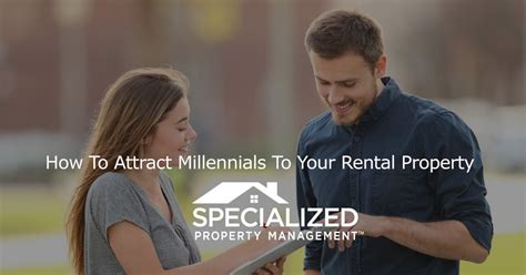 How To Attract Millennials To Your Rental Property