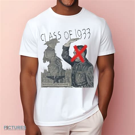 Class Of 1933 Fuck Nazis Shirt Picturestees Clothing LLC