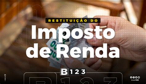 Restituição do Imposto de Renda Aberta consulta ao 3º LOTE veja se