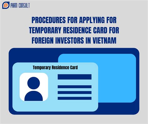 Procedures For Applying For Temporary Residence Card For Foreign